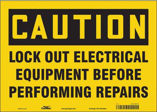 Safety Sign 10 in x 14 in Vinyl