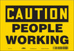Safety Sign 7 in x 10 in Vinyl