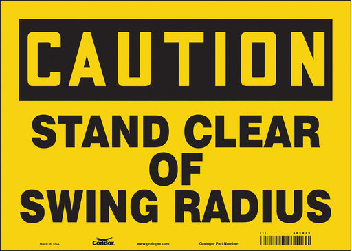 Safety Sign 10 in x 14 in Vinyl