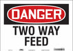 Safety Sign 10 in x 14 in Vinyl