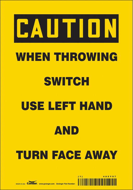 Safety Sign 10 in x 7 in Vinyl