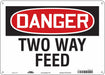Safety Sign 10 in x 14 in Polyethylene