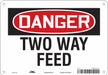 Safety Sign 7 inx10 in Polyethylene