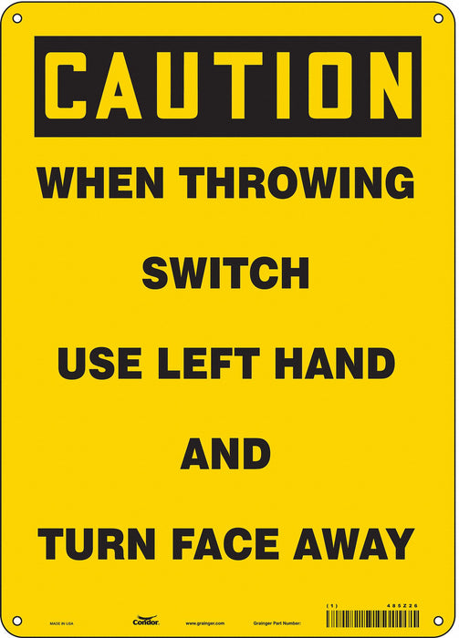 Safety Sign 14 in x 10 in Polyethylene
