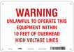 Safety Sign 7 in x 10 in Polyethylene
