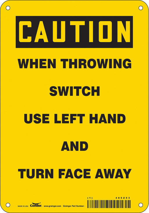 Safety Sign 10 in x 7 in Aluminum