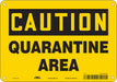 Safety Sign 7 in x 10 in Polyethylene
