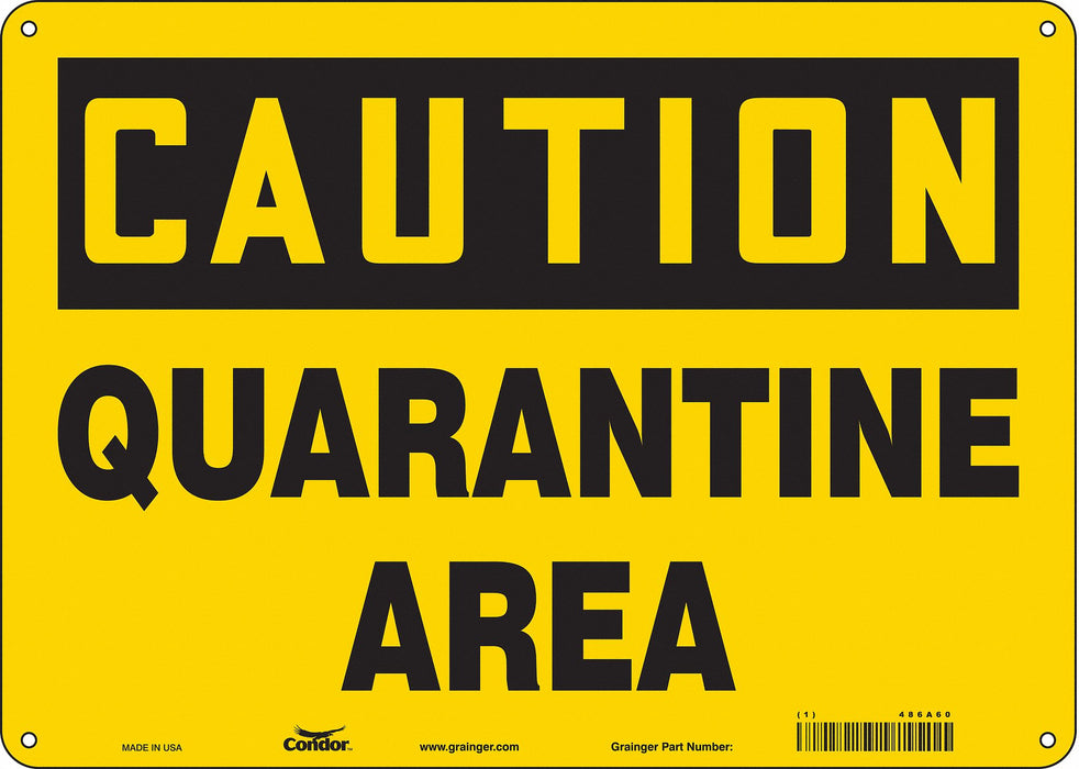 Safety Sign 10 in x 14 in Polyethylene