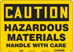 Safety Sign 10 inx14 in Polyethylene