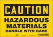 Safety Sign 7 in x 10 in Vinyl