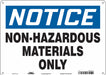 Safety Sign 10 inx14 in Aluminum
