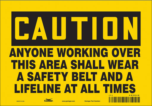 Safety Sign 7 inx10 in Vinyl