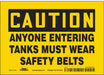 Safety Sign 5 in x 7 in Vinyl