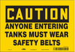Safety Sign 7 in x 10 in Vinyl