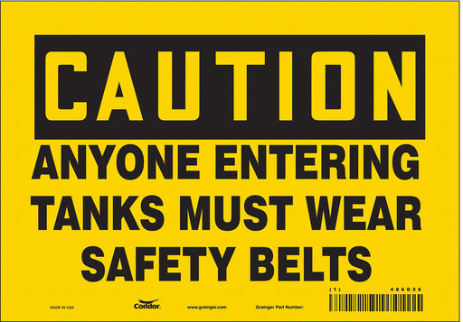 Safety Sign 7 in x 10 in Vinyl