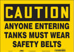 Safety Sign 10 in x 14 in Vinyl