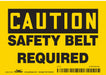 Safety Sign 3 1/2 inx5 in Vinyl