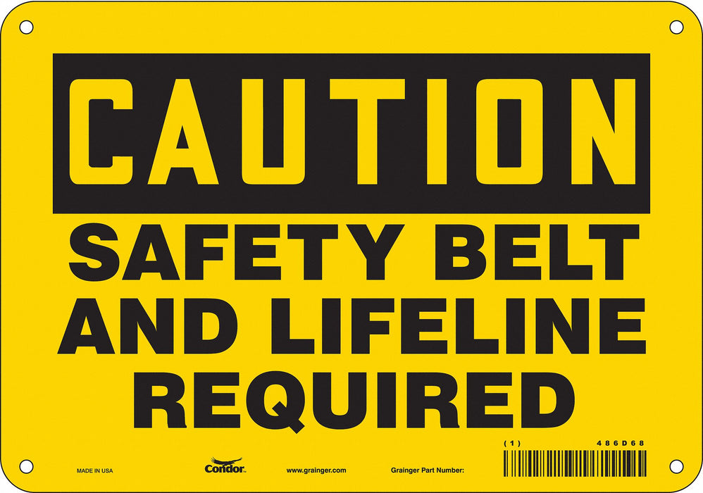 Safety Sign 7 inx10 in Polyethylene