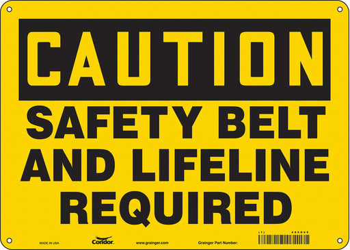 Safety Sign 10 in x 14 in Polyethylene