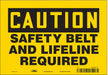 Safety Sign 7 in x 10 in Vinyl