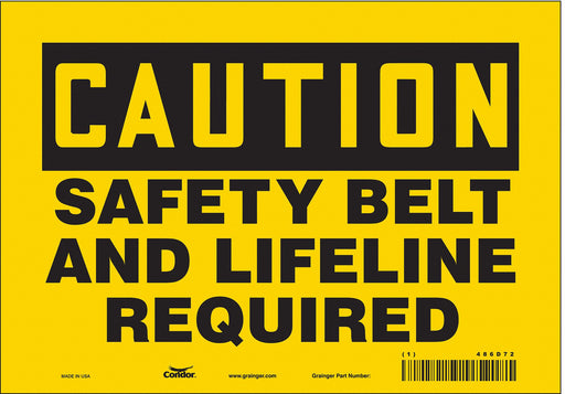 Safety Sign 7 in x 10 in Vinyl