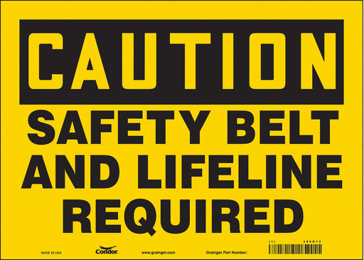 Safety Sign 10 in x 14 in Vinyl