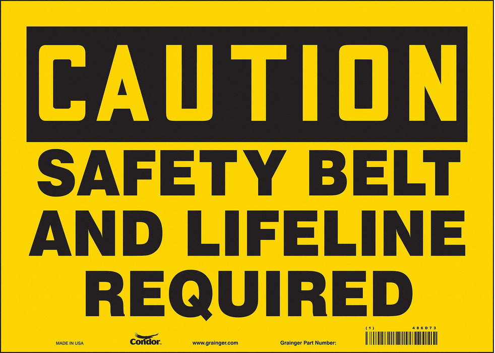 Safety Sign 10 in x 14 in Vinyl