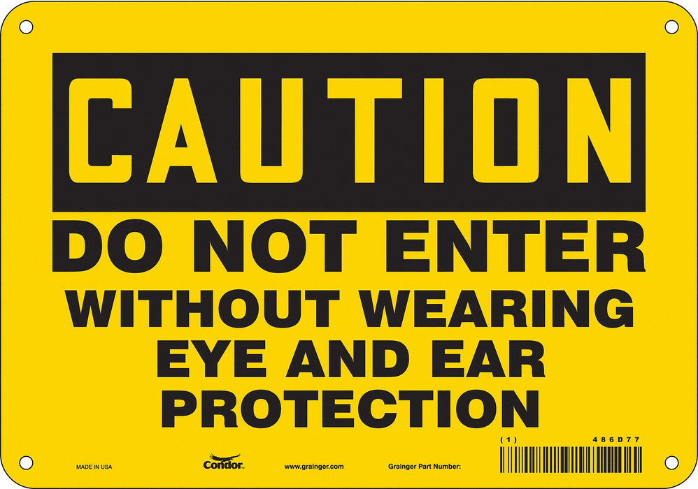 Safety Sign 7 in x 10 in Polyethylene