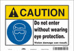 Safety Sign 7 in x 10 in Vinyl
