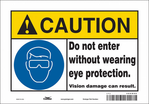 Safety Sign 7 in x 10 in Vinyl