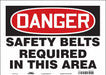 Safety Sign 10 in x 14 in Vinyl