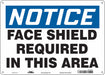 Safety Sign 10 inx14 in Polyethylene
