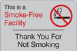 Facility Sign 6 inx9 in Acrylic