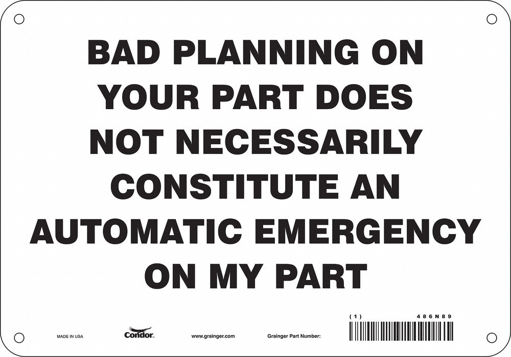 Safety Sign 7 in x 10 in Aluminum