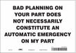 Safety Sign 7 in x 10 in Vinyl