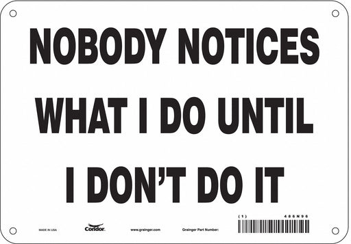 Safety Sign 10 in x 14 in Aluminum