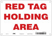 Safety Sign 7 inx10 in Polyethylene