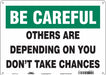 Safety Sign 10 in x 14 in Aluminum