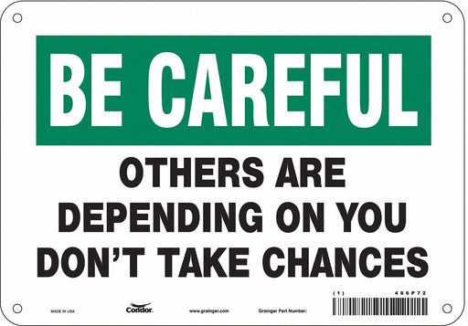 Safety Sign 7 in x 10 in Polyethylene