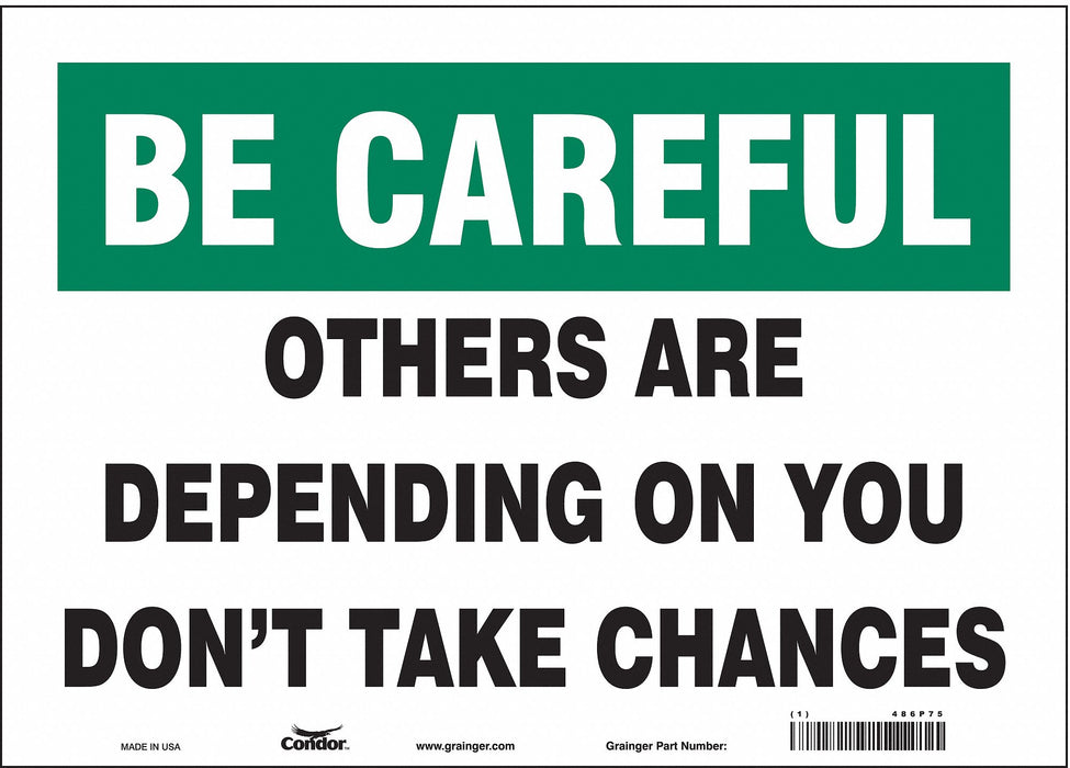 Safety Sign 10 in x 14 in Vinyl