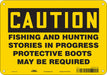 Safety Sign 7 in x 10 in Polyethylene