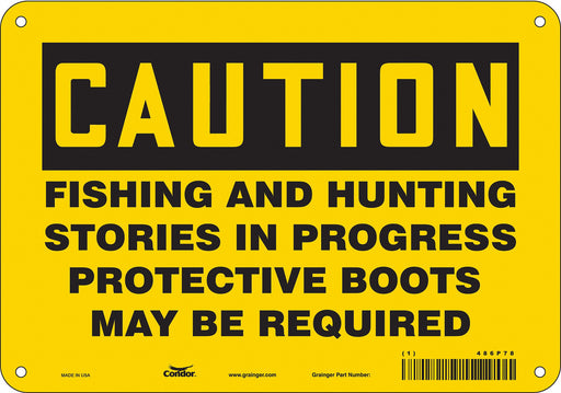 Safety Sign 7 in x 10 in Polyethylene