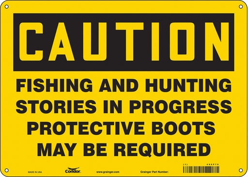 Safety Sign 10 in x 14 in Polyethylene