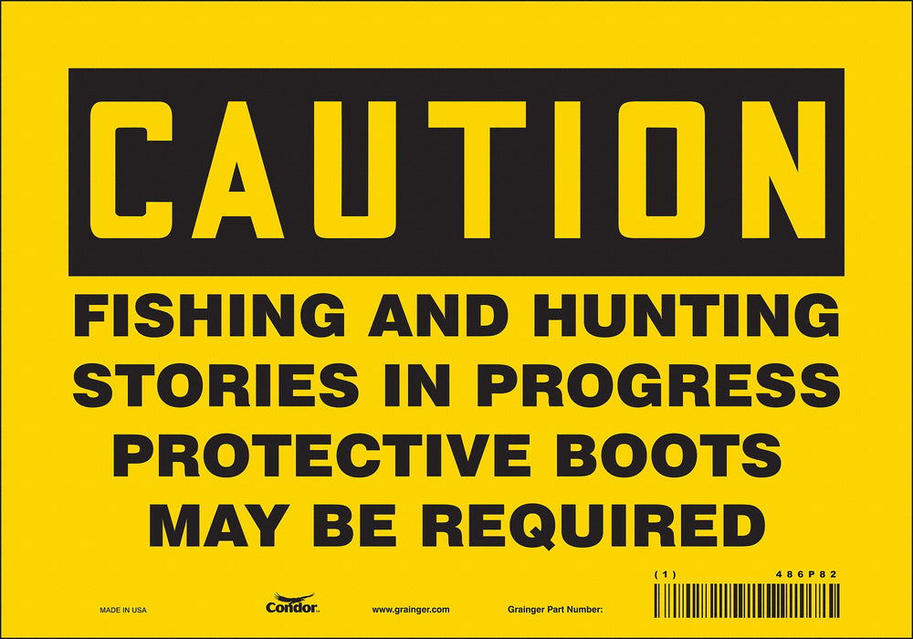 Safety Sign 7 in x 10 in Vinyl