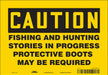 Safety Sign 7 in x 10 in Vinyl