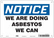 Safety Sign 7 in x 10 in Polyethylene
