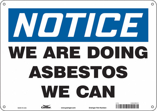 Safety Sign 10 in x 14 in Polyethylene