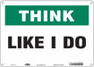 Safety Sign 10 in x 14 in Aluminum