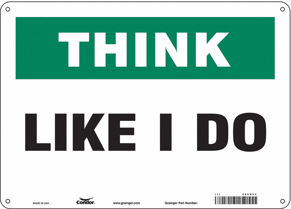 Safety Sign 10 in x 14 in Aluminum