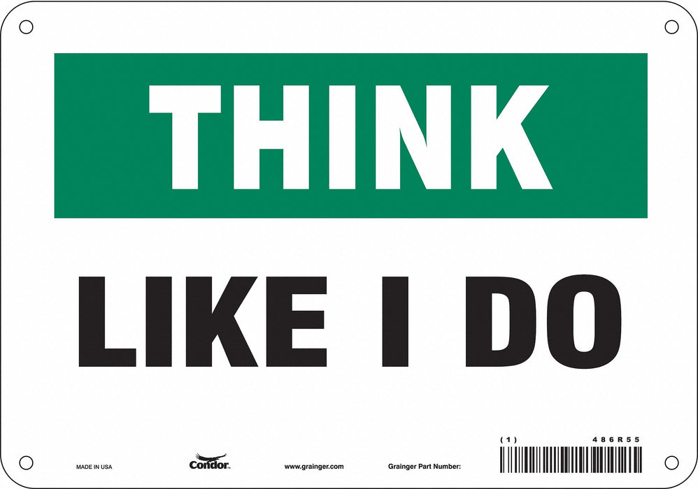 Safety Sign 7 in x 10 in Polyethylene